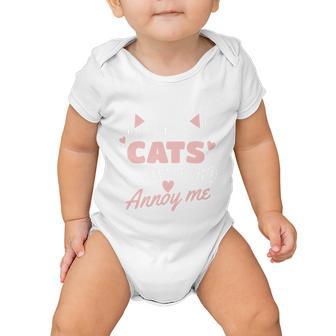 I Love Cats It Is People Who Annoy Me Animals Cute Cat Baby Onesie - Monsterry CA