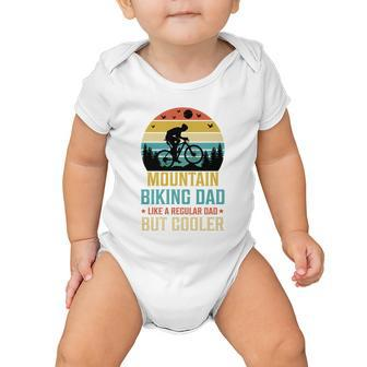 Mountain Biking Dad Like A Regular Dad But Cooler Baby Onesie - Monsterry