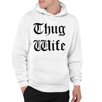 Thug clearance wife hoodie