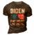 Funny Biden Pay More Live Worse Political Humor Sarcasm Sunglasses Design 3D Print Casual Tshirt Brown