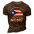 Half Puerto Rican Is Better Than None Pr Heritage Dna 3D Print Casual Tshirt Brown