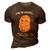 Im In Shape Unfortunately Its The Shape Of A Potato Gift 3D Print Casual Tshirt Brown