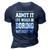 Admit Life Boring Without Funny For Men Funny Graphic 3D Print Casual Tshirt Navy Blue
