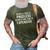 Mens Being A Dad Is Priceless Being A Girl Dad Is Expensive Funny 3D Print Casual Tshirt Army Green