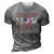 Military Mom I Raised My Hero America Gift American Armed Forces Gift 3D Print Casual Tshirt Grey