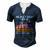 We Dont Know Them All But We Owe Them All 4Th Of July Back Men's Henley T-Shirt Navy Blue
