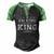 Im King Doing King Things Men's Henley Shirt Raglan Sleeve 3D Print T-shirt Black Green