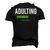 Adult 18Th Birthday Adulting For 18 Years Old Girls Boys Men's 3D T-shirt Back Print Black
