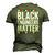Black Engineers Matter Black Pride Men's 3D T-Shirt Back Print Army Green