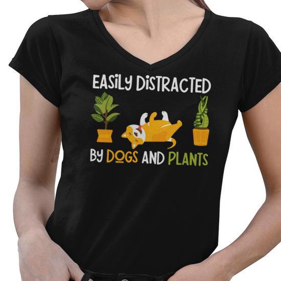 Gardening Easily Distracted by Dogs and Plants Women V-Neck T-Shirt