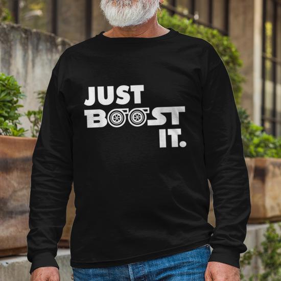 Just boost it shirt best sale