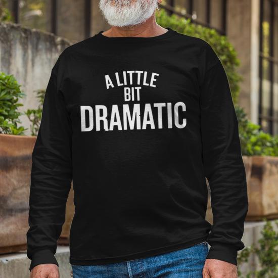 Maglietta Unisex Bambini "A Little Bit Dramatic" - Perfetta Per Piccoli Attori E Gruppi Teatrali - HotScamp - Foto 4