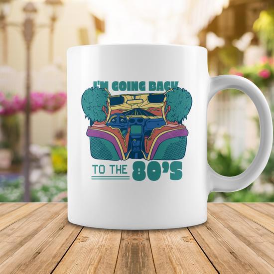 Im Going Back To The 80S Retro Coffee Mug - Monsterry
