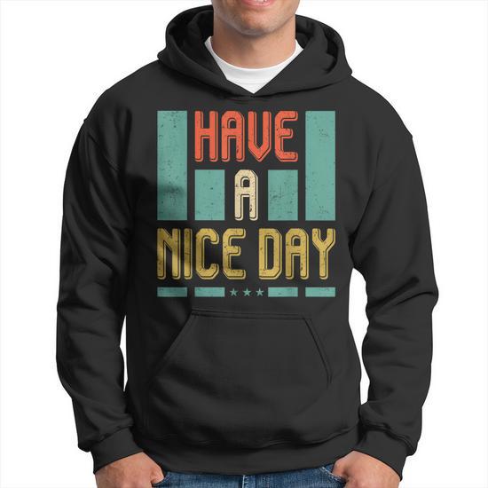 Have a nice sweatshirt on sale