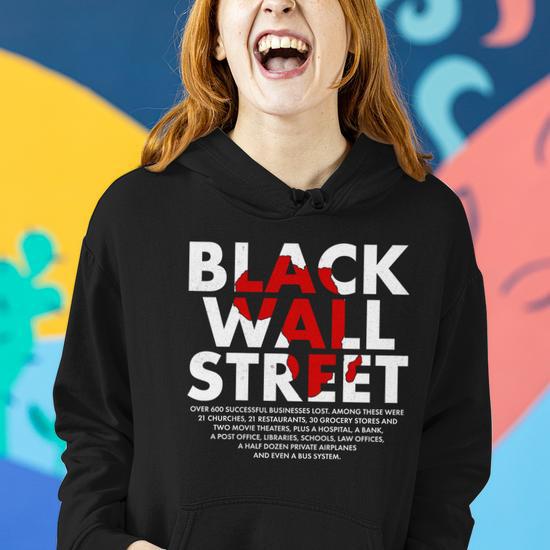 Black Wall Street Black History Month V2 Women Hoodie Monsterry