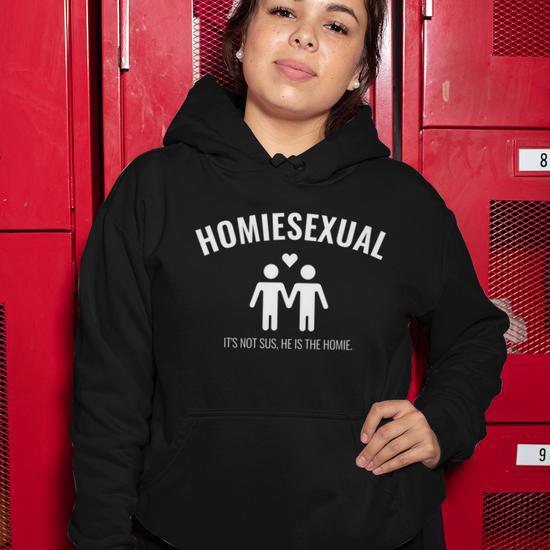 Homiesexual hoodie sale