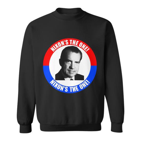 Retro Richard Nixon Nixons The One Presidential Campaign Sweatshirt Monsterry CA