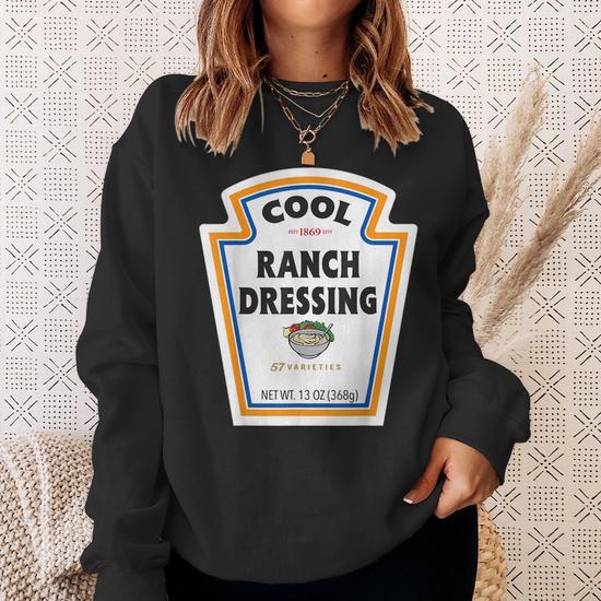 Cool Ranch Dressing Bottle Label Funny Halloween Costume Men Women Sweatshirt Graphic Print Unisex Thegiftio UK