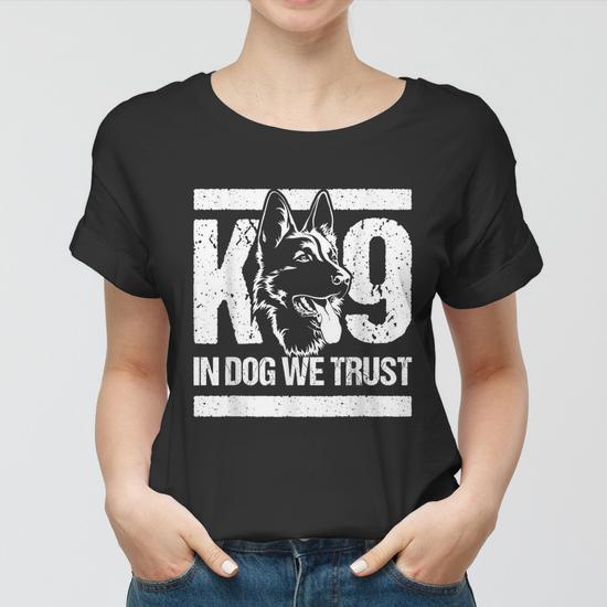 K9 In Dogs We Trust Blue Line K9 Dog Unit Police Officer Graphic Design Printed Casual Daily Basic Women T shirt Thegiftio UK