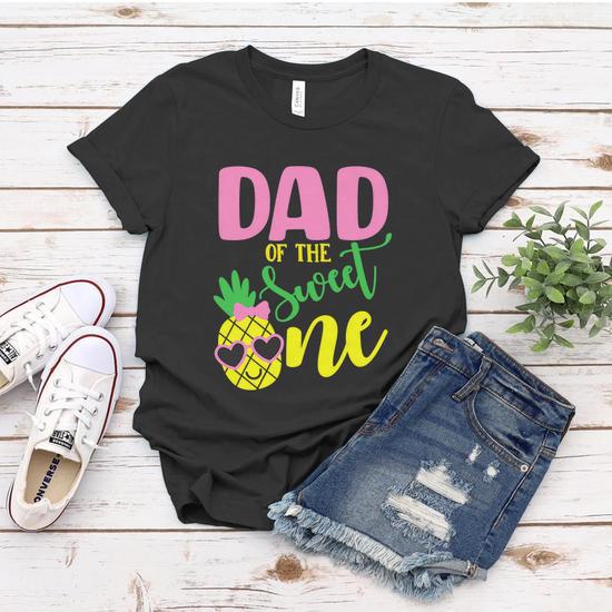 Dad Of The Sweet One Pineapple Funny 1St Birthday Girl First Women T shirt Monsterry DE