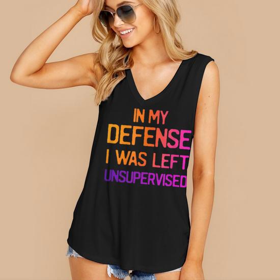 In My Defense I Was Left Unsupervised Funny Vintage Women s V neck Casual Sleeveless Tank Top Thegiftio UK