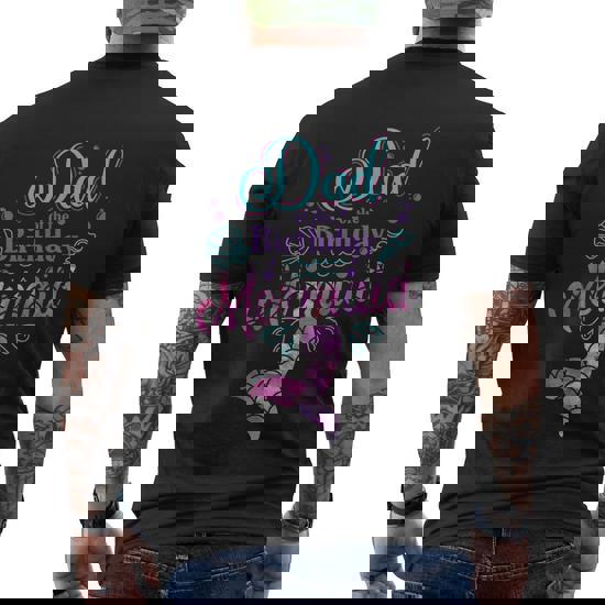 Mens Mermaid Dad Mermaid Birthday Party Shirt Mens Mermaid Dad Mermaid Birthday Party Shirt