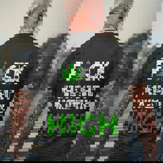 Fuck This Shit T-Shirt The Original Fuck This Shit T-Shirt The Original