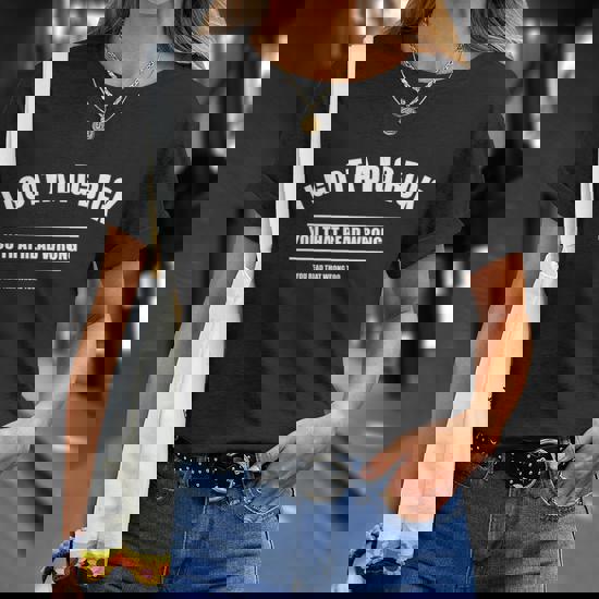 I Got A Dig Bick You Read That Wrong Funny Word Play Tshirt Unisex T-Shirt  - Monsterry CA