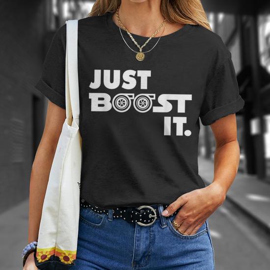 Just boost it shirt best sale