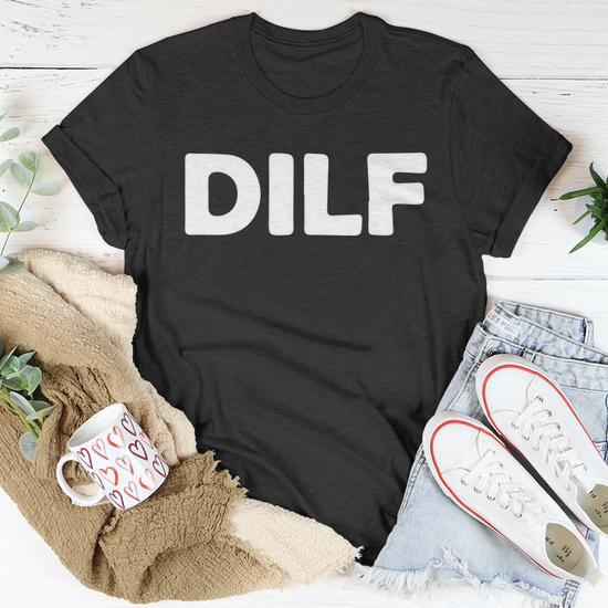 Dilf t shirt best sale