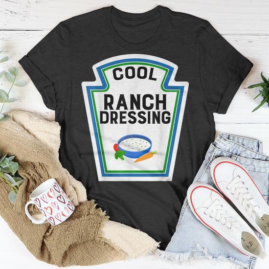 Ranch dressing t shirt deals