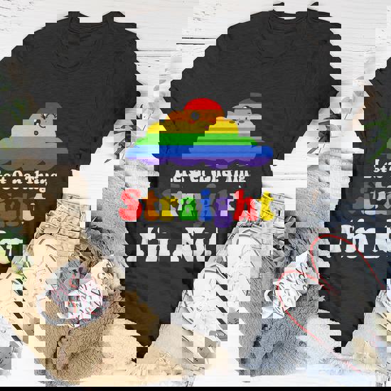 Lets Get One Thing Straight I'm Not Lgbt Rainbow Flag Shirt