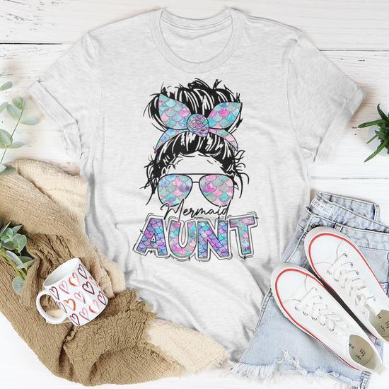 Mermaid Aunt Mom Messy Bun Hair Fun for Crazy Auntie Unisex T-Shirt, Funny Gift for Aunt