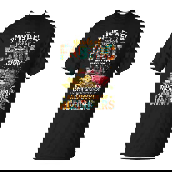 I'm Just A Few Yards Of Fabric T-Shirt
