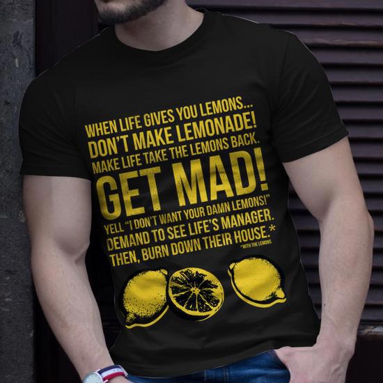 When Life Gives You Lemons Graphic Design Printed T-Shirt, Unique Gift