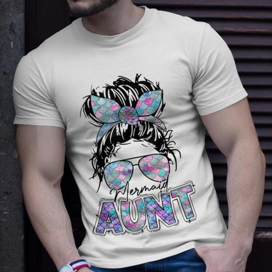 Mermaid Aunt Mom Messy Bun Hair Fun for Crazy Auntie Unisex T-Shirt, Unique Gift for Aunt