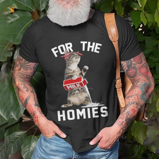 Cat shirt for the homies best sale