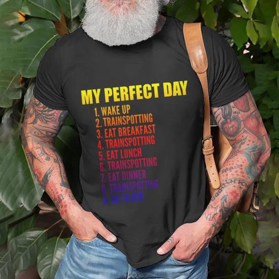My Perfect Day Trainspotting T-Shirt - Thegiftio