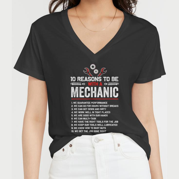 10 Reasons To Be With A Mechanic For Men Car Mechanics Women V-Neck T-Shirt