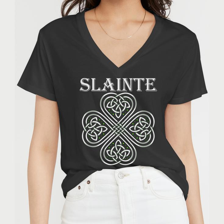 Celtic Slainte - Cheers Good Health From Ireland Women V-Neck T-Shirt