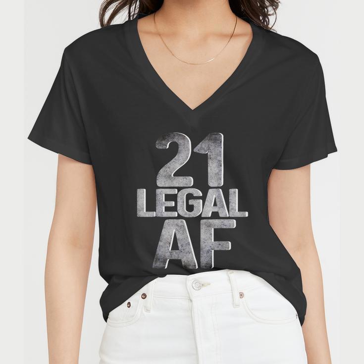 Cool 21St Birthday Gift For Him Her Legal Af 21 Years Old Tshirt Women V-Neck T-Shirt