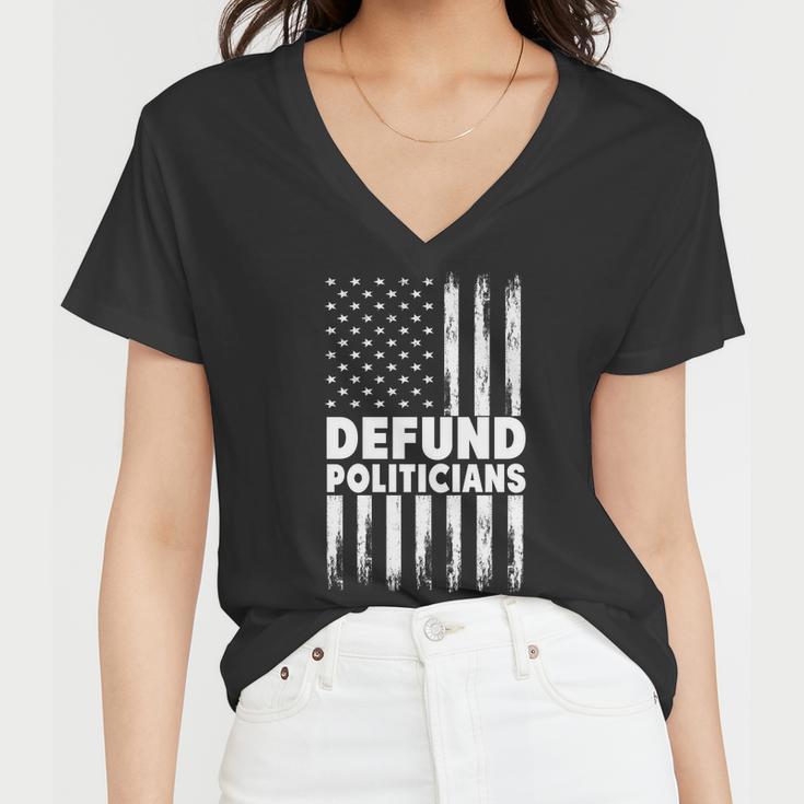 Defund Politicians Usa Flag Tshirt Women V-Neck T-Shirt