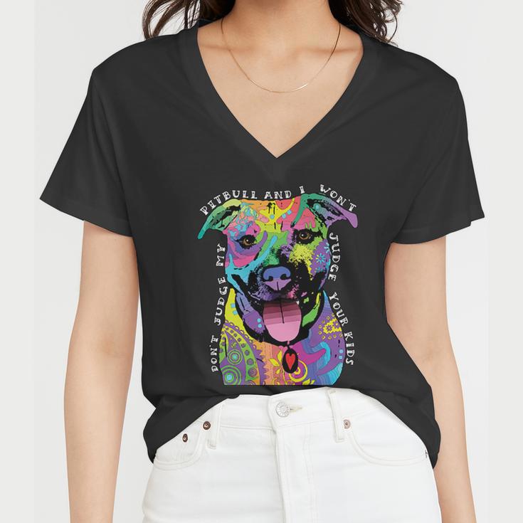 Dont Judge My Pitbull Wont Judge Your Kids Women V-Neck T-Shirt