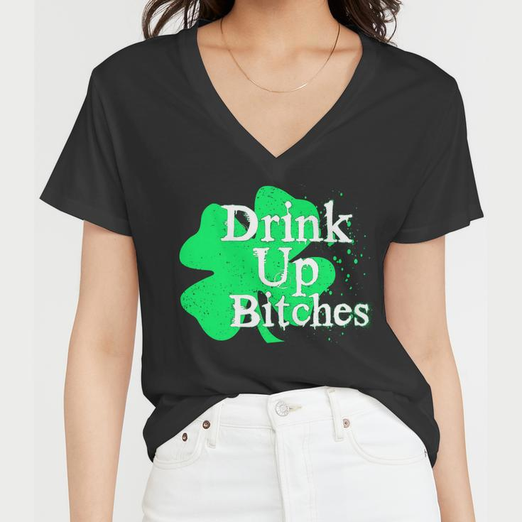 Drink Up Bitches St Patricks Day Clover Women V-Neck T-Shirt