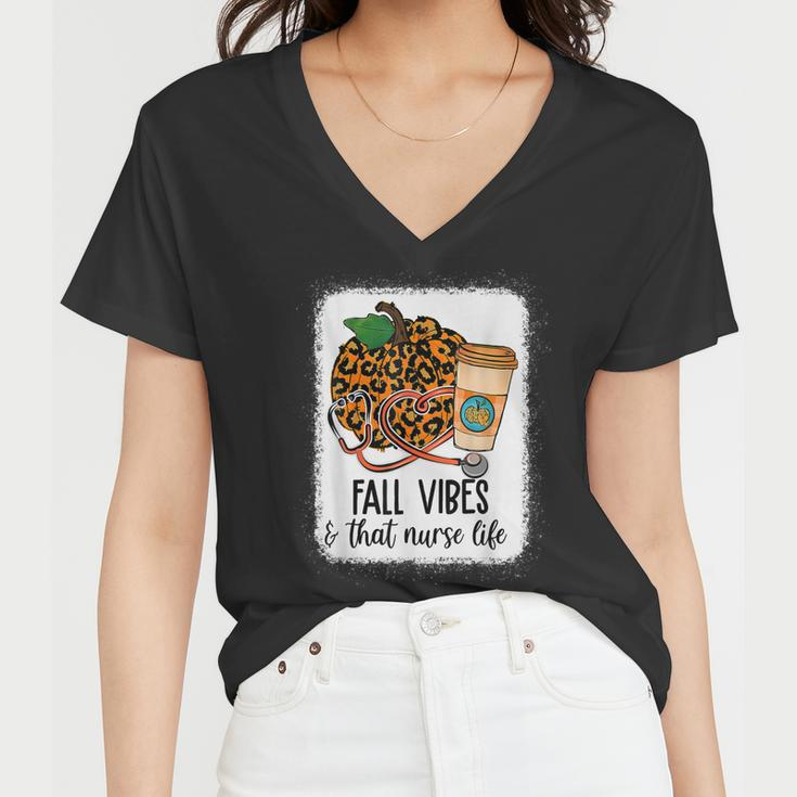 Fall Vibes That Nurse Life Nurse Fall Season Autumn Vibes Women V-Neck T-Shirt