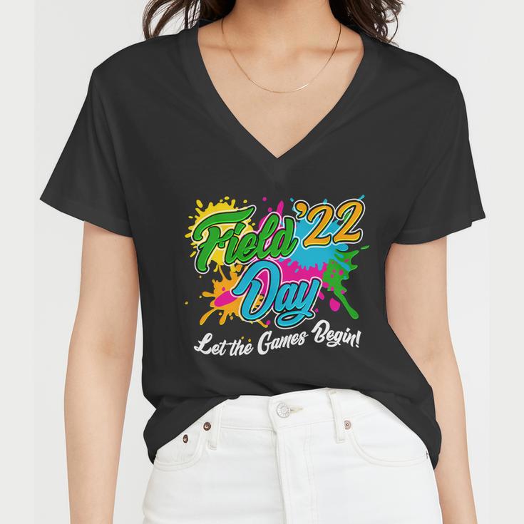 Field Day 2022 Let The Games Begin V3 Women V-Neck T-Shirt