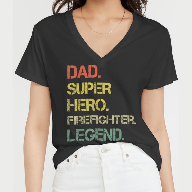 Firefighter Vintage Style Dad Hero Firefighter Legend Fathers Day Women V-Neck T-Shirt