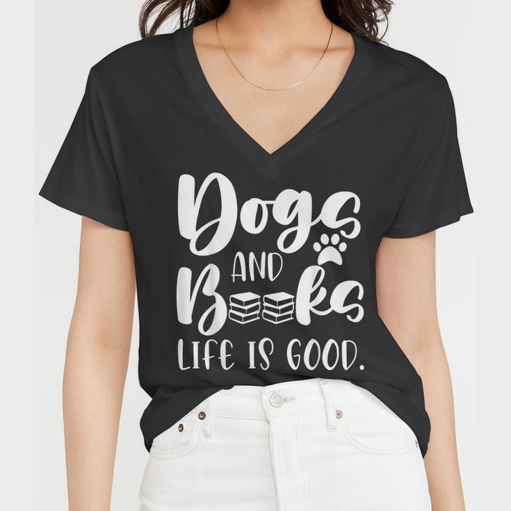 Funny Book Lovers Reading Lovers Dogs Books And Dogs Women V-Neck T-Shirt