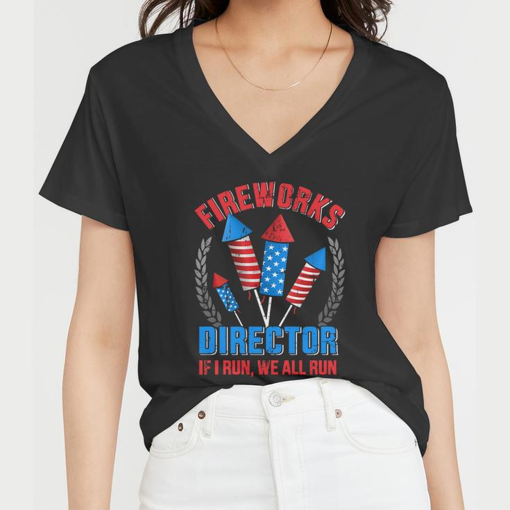 Funny Fireworks Director For Independence Day On 4Th Of July Women V-Neck T-Shirt