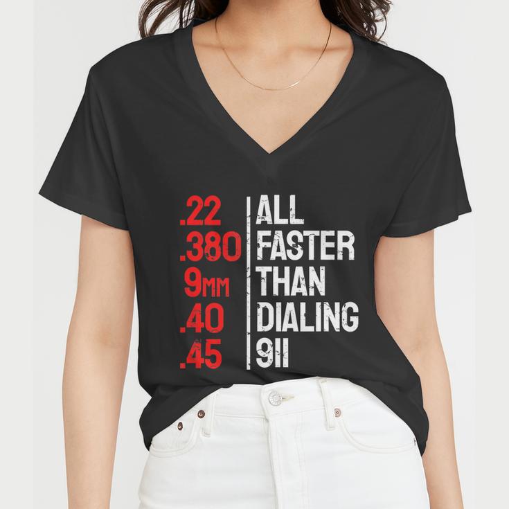 Funny Gun Caliber All Faster Than Dialing 911 Guns Tshirt Women V-Neck T-Shirt